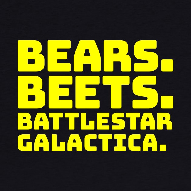 Bears Beets Battlestar Galactica by colorsplash